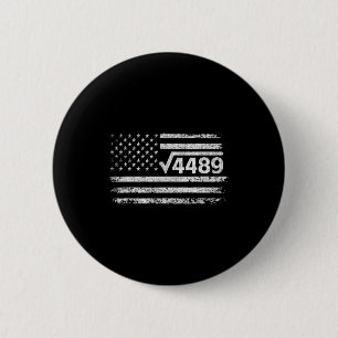 Vierkantswortel 4489 Slang Wiskundeleraar Zes Zeve Ronde Button 5,7 Cm