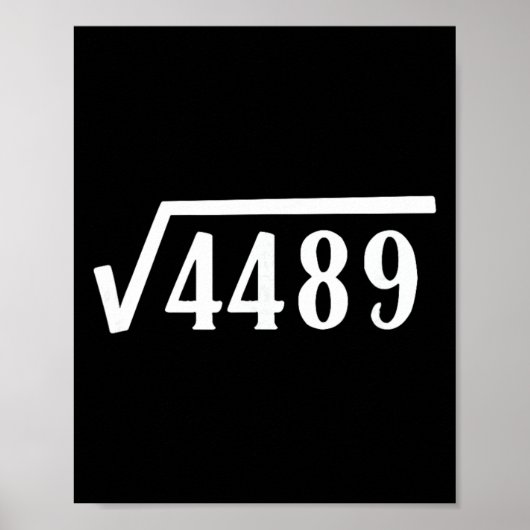 Vierkantswortel 67 Jaar Oud Cadeau Grappige Leraar Poster (Voorkant)