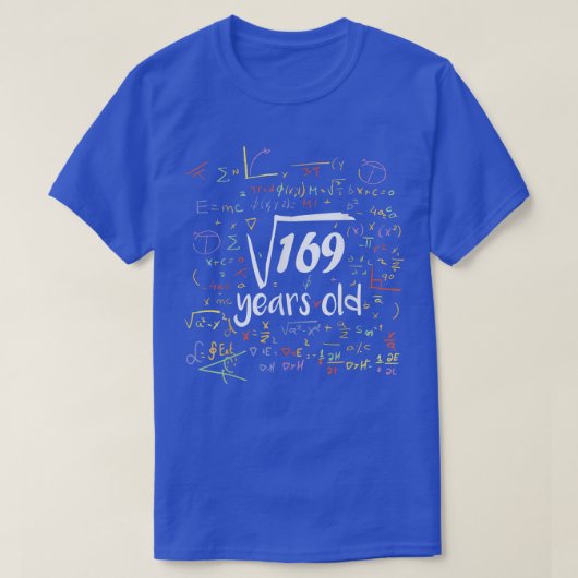 Vierkantswortel van 169 - 13e verjaardag 13 jaar o t-shirt (Design voorkant)