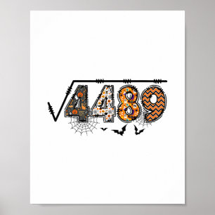 Vierkantswortel Van 4489 Grappig Halloween 67 Meme Poster