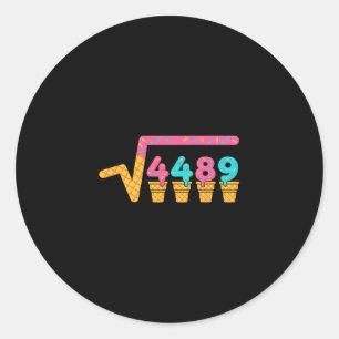 Vierkantswortel van 4489 Ijsdrip Meme Slang 67 6 Ronde Sticker