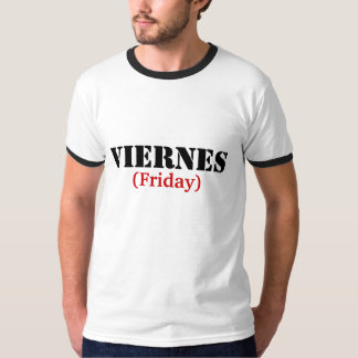 VIERNES (vrijdag) T-shirt