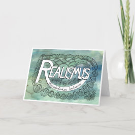 Vierte Regel der Gelassenheit – REALISMUS Karte Bedankkaart