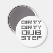 Vies Vies Dubstep Magneet (Voorkant / Achterkant)