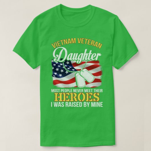 Viëteterandochter Mensen ontmoeten nooit helden T-shirt (Design voorkant)