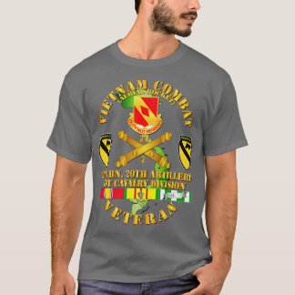 Vietnam Combat Veteran w 2nd Bn 20th Artillery DUI T-shirt