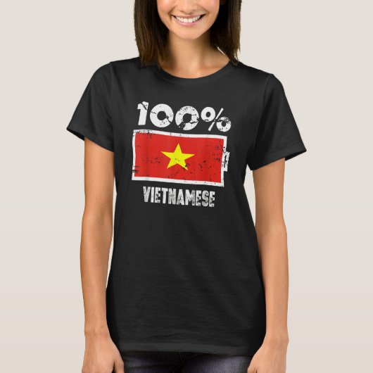 Vietnam Flag Support 100 Vietnamese Battery Power T-shirt (Voorkant)