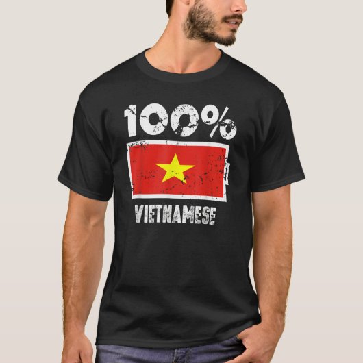 Vietnam Flag Support 100 Vietnamese Battery Power T-shirt (Voorkant)