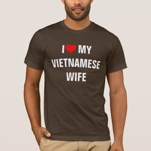 Vietnam: Ik hou van mijn Vietnamese vrouw T-shirt (Voorkant)