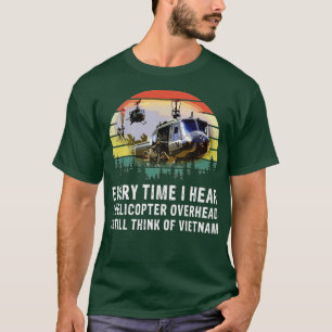 Vietnam Veteraan Elke keer als ik een helikopter h T-shirt