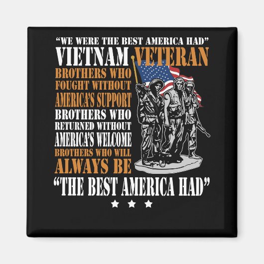 Vietnam veteraan het beste Amerika had trots Magneet (Voorkant)