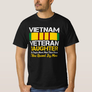 VIETNAM VETERAN DAUGHTER DE MEESTE MENSEN NOOIT AA T-SHIRT