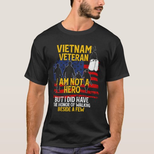 Vietnam Veteran Ik ben geen held Veteran Memorial  T-shirt (Voorkant)