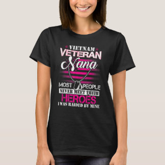 Vietnam Veteran Nana Raised By My Hero  Veteran Da T-shirt