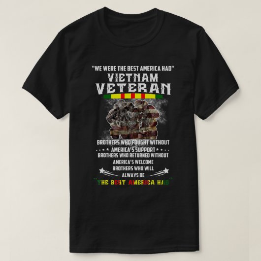 Vietnam Veteran We waren de beste Amerikaan die ve T-shirt (Design voorkant)