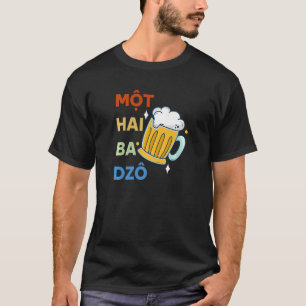 Vietnam Viet Vietnamees Mot Hai Ba Dzo 1 2 T-shirt