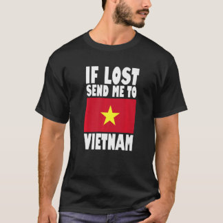 Vietnam Vlaggenontwerp Als het verloren gaat, stuu T-shirt