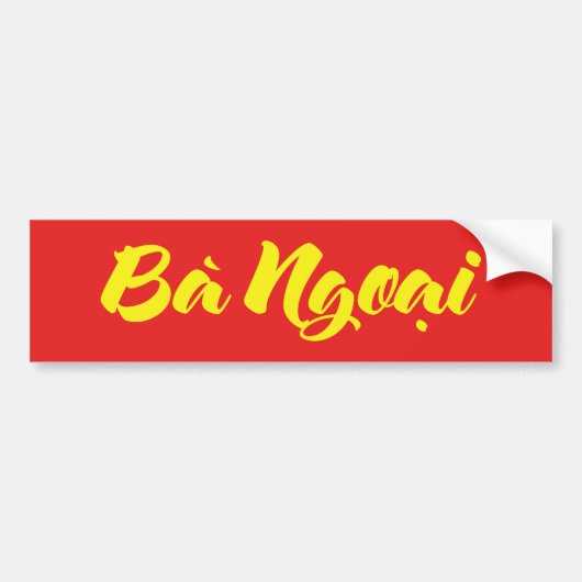 Vietnamees (moeder) grootmoeder - Bà Ngoi Bumpersticker (Voorkant)