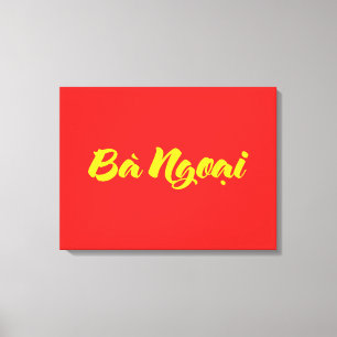 Vietnamees (moeder) grootmoeder - Bà Ngoi Canvas Afdruk