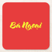 Vietnamees (moeder) grootmoeder - Bà Ngoi Kartonnen Onderzetters (Voorkant)