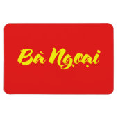 Vietnamees (moeder) grootmoeder - Bà Ngoi Magneet (Horizontaal)