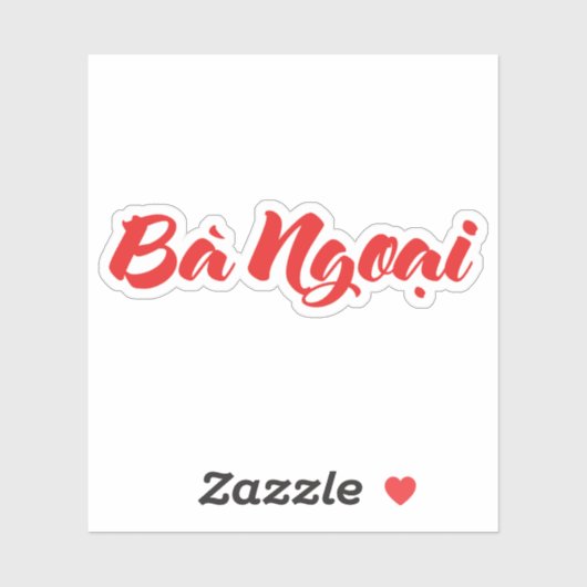 Vietnamees (moeder) grootmoeder - Bà Ngoi Sticker (Vel)