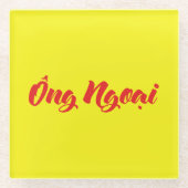 Vietnamees (moederlijk) grootvader - Ông Ngoi Glazen Onderzetter (Voorkant)