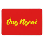 Vietnamees (moederlijk) grootvader - Ông Ngoi Magneet (Horizontaal)