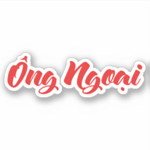 Vietnamees (moederlijk) grootvader - Ông Ngoi Sticker