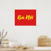 Vietnamees (vaderlijk) grootmoeder - Bà Nempli Poster (Keuken)