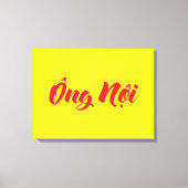 Vietnamees (vaderlijk) grootvader - Ông Nempli Canvas Afdruk (Voorkant)