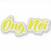 Vietnamees (vaderlijk) grootvader - Ông Nempli Sticker (Voorkant)