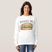 Vietnamees varken Banh Bahn Mi Sandwich Sweatshirt (Voorkant volledig)