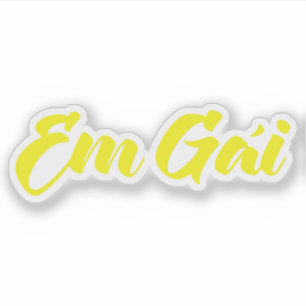 Vietnamees zuster - Em Gái ~ Tipassng Vioott Sticker