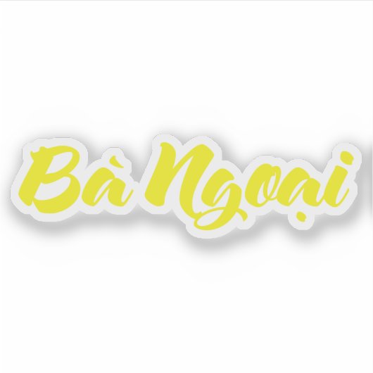 Vietnamese (grootmoeder van moederszijde) - Bà Ngo Sticker (Voorkant)