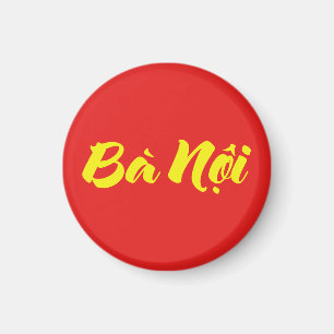 Vietnamese (grootmoeder van vaderskant) Grootmoede Magneet