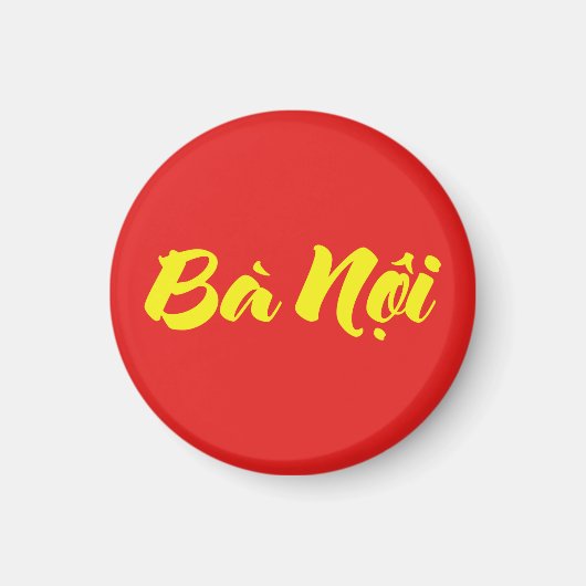 Vietnamese (grootmoeder van vaderskant) Grootmoede Magneet (Voorkant)
