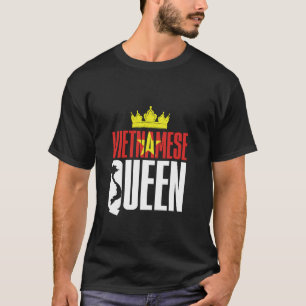 Vietnamese Koningin Vietnam Vietnamees Vietnam Vla T-shirt