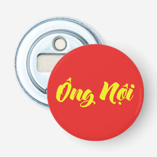 Vietnamese (paternal) grootvader - Ông Nội Button Flesopener