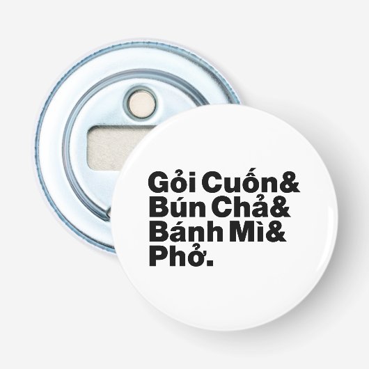 Vietnamese Street Food Button Flesopener (Voorkant)