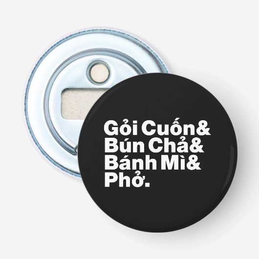 Vietnamese Street Food Button Flesopener (Voorkant)