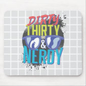 Vieze Dertig & Nerdy Grid Muismat (Voorkant)