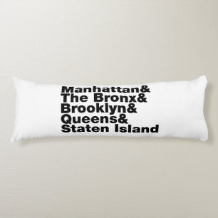 Vijf Boroughs ~ New York City Lichaamskussen