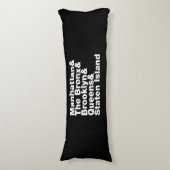 Vijf Boroughs ~ New York City Lichaamskussen (Voorkant Verticaal)