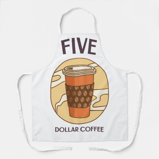 Vijf dollar koffie schort (Voorkant)