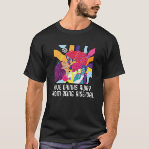 Vijf Drinken verwijderd van biseksuele regenboogbi T-shirt