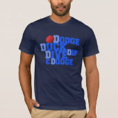 Vijf D's van Dodgeball T-shirt (Voorkant)