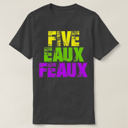 Vijf Eaux Feaux NOLA New Orleans Louisiana 2020 - T-shirt (Design voorkant)