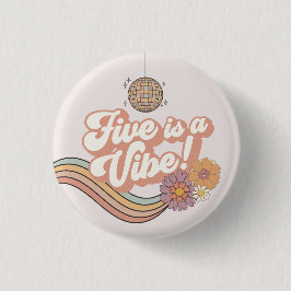 Vijf is een Vibe 5e verjaardagsfeestje Ronde Button 3,2 Cm
