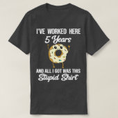 Vijf jaar werkruimte voor Jubileum van de loopbaan T-shirt (Design voorkant)